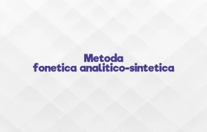 metoda fonetica analitico sintetica