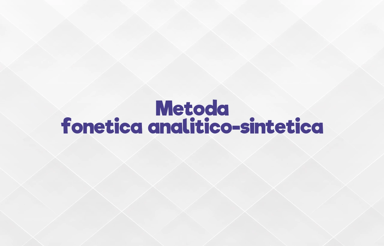 metoda fonetica analitico sintetica