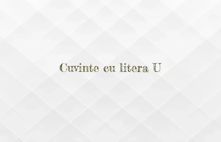 cuvinte cu litera u