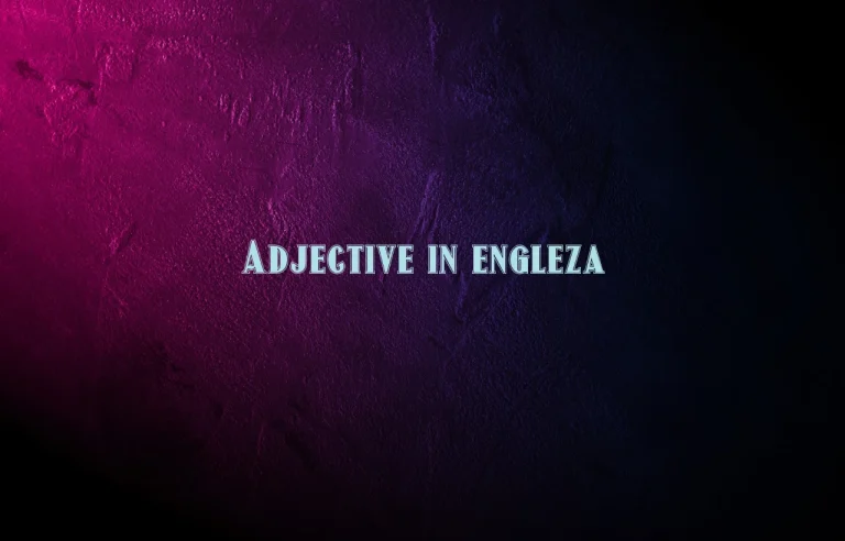 adjective in engleza