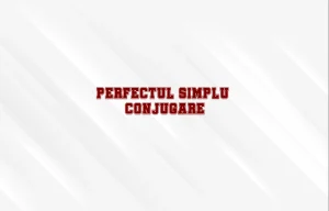 perfect simplu conjugare