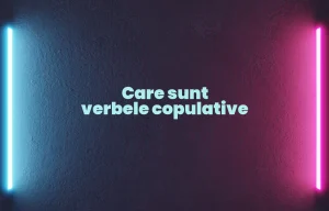 care sunt verbele copulative