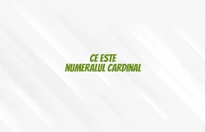 ce este numeralul cardinal