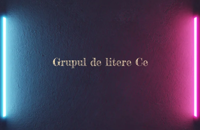 Grupul de litere Ce