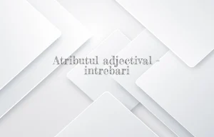atribut adjectival intrebari