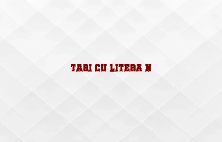 tari cu litera n