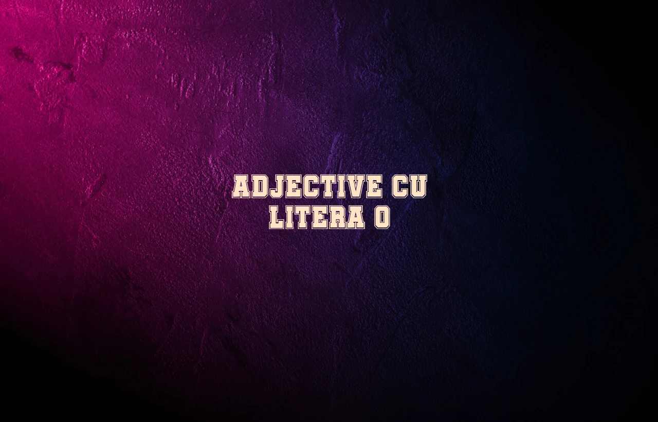 adjective cu o
