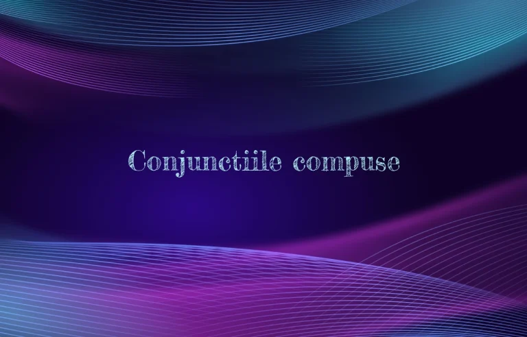 conjunctii compuse